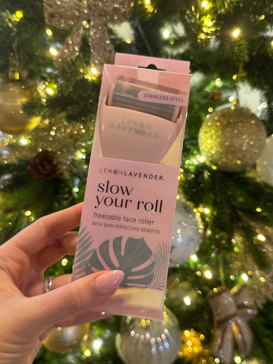 Slow Your Roll Face Roller