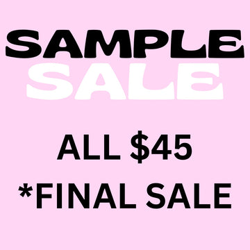 SAMPLE SALE $45